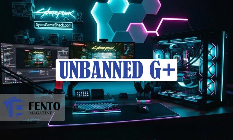 Unbanned G+